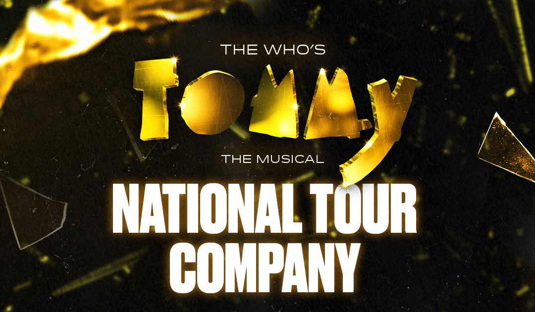 Tommy National Tour